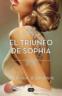 El Triunfo de Sophia / Sophias Triumph - El Triunfo de Sophia / Sophia's Triumph