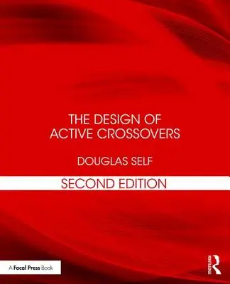 Das Design von aktiven Frequenzweichen - The Design of Active Crossovers