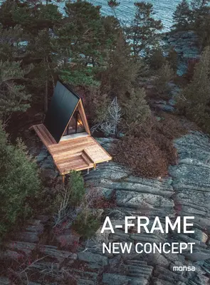 A-Rahmen: Neues Konzept - A-Frame: New Concept