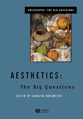 Ästhetik: Die großen Fragen - Aesthetics: The Big Questions