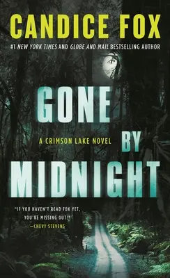 Um Mitternacht verschwunden: Ein Crimson-Lake-Roman - Gone by Midnight: A Crimson Lake Novel