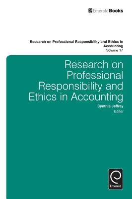 Forschung zu beruflicher Verantwortung und Berufsethik im Rechnungswesen - Research on Professional Responsibility and Ethics in Accounting