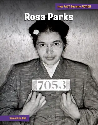 Rosa Parks: Die Entstehung eines Mythos - Rosa Parks: The Making of a Myth