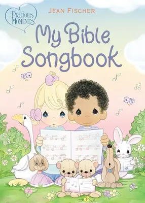 Kostbare Momente: Mein Bibel-Liederbuch - Precious Moments: My Bible Songbook