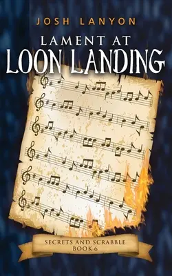 Klage in Loon Landing: Ein gemütlicher M/M-Krimi - Lament at Loon Landing: An M/M Cozy Mystery