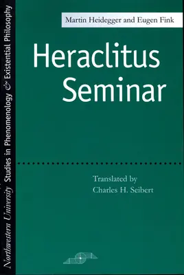 Heraklit-Seminar - Heraclitus Seminar