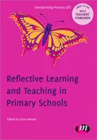 Reflektiertes Lernen und Lehren in der Grundschule - Reflective Learning and Teaching in Primary Schools