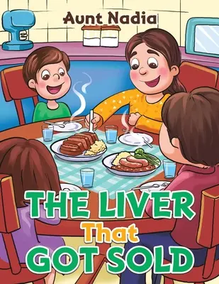 The Liver That Got Sold (Die verkaufte Leber) - The Liver That Got Sold