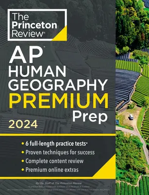 Princeton Review AP Human Geography Premium Prep, 15th Edition: 6 Übungstests + Vollständige Inhaltswiederholung + Strategien & Techniken - Princeton Review AP Human Geography Premium Prep, 15th Edition: 6 Practice Tests + Complete Content Review + Strategies & Techniques