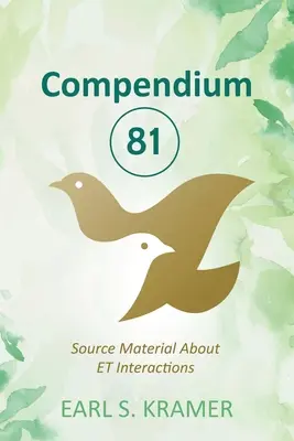 Kompendium 81: Quellenmaterial über ET-Interaktionen - Compendium 81: Source Material about ET Interactions