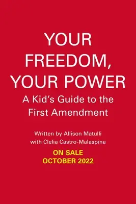 Deine Freiheit, deine Macht: Ein Leitfaden für Kinder zum ersten Verfassungszusatz - Your Freedom, Your Power: A Kid's Guide to the First Amendment