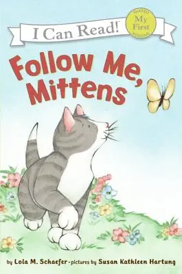 Folge mir, Mittens - Follow Me, Mittens