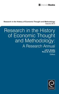 Forschung in der Geschichte des ökonomischen Denkens und der Methodik: A Research Annual - Research in the History of Economic Thought and Methodology: A Research Annual
