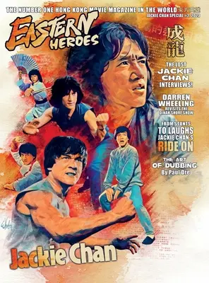 Eastern Heroes Vol. 2 Ausgabe Nr. 1 Jackie Chan Special Collectors Edition Gebundene Ausgabe - Eastern Heroes Vol No2 Issue No 1 Jackie Chan Special Collectors Edition Hardback Edition
