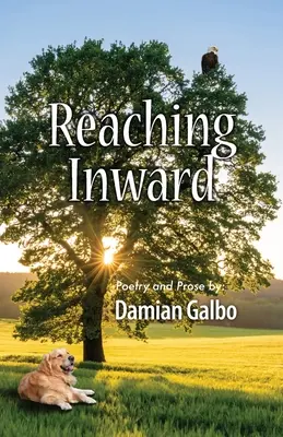 Nach innen streben, Poesie und Prosa - Reaching Inward, Poetry and Prose