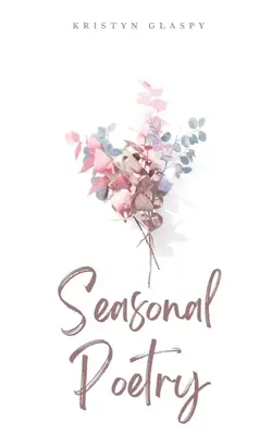 Saisonale Poesie - Seasonal Poetry
