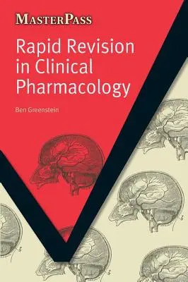 Schnelle Revision in Klinischer Pharmakologie - Rapid Revision in Clinical Pharmacology