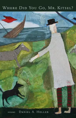 Wo sind Sie hin, Herr Kitsel? - Where Did You Go, Mr. Kitsel?