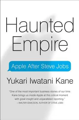 Gespenstisches Imperium: Apple nach Steve Jobs - Haunted Empire: Apple After Steve Jobs
