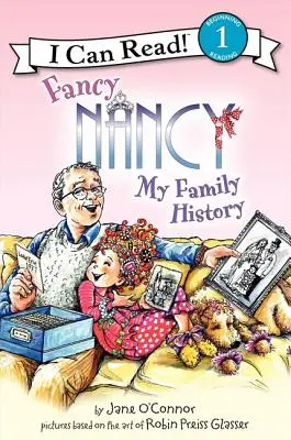 Fancy Nancy: Meine Familiengeschichte - Fancy Nancy: My Family History