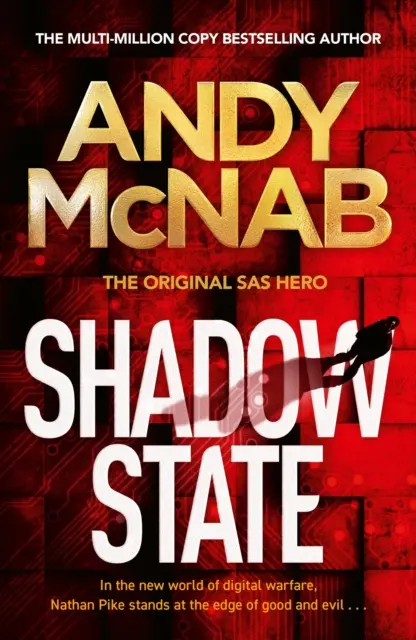 Shadow State - Der fesselnde neue Roman des Original-SAS-Helden - Shadow State - The gripping new novel from the original SAS hero