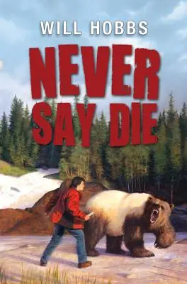 Sag niemals nie - Never Say Die