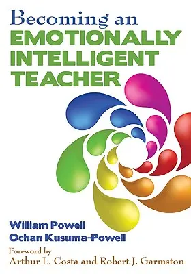 Wie man ein emotional intelligenter Lehrer wird - Becoming an Emotionally Intelligent Teacher