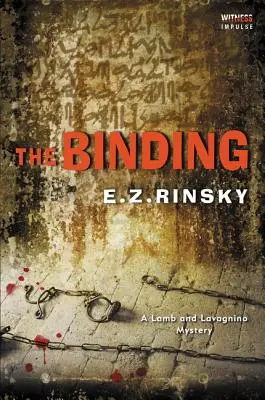 Die Bindung: Ein Lamm- und Lavagnino-Rätsel - The Binding: A Lamb and Lavagnino Mystery