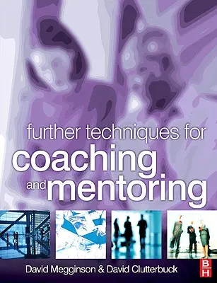 Weitere Techniken für Coaching und Mentoring - Further Techniques for Coaching and Mentoring