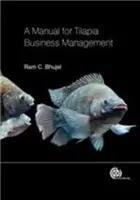 Ein Handbuch für Tilapia Business Management - A Manual for Tilapia Business Management