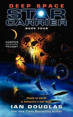 Deep Space: Star Carrier: Buch Vier - Deep Space: Star Carrier: Book Four