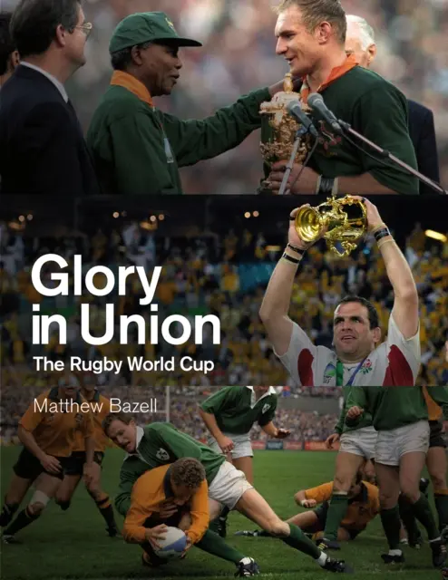 Ruhm in der Union: Die Rugby-Weltmeisterschaft - Glory in Union: The Rugby World Cup