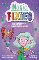 Pixie Magic: Smaragd und das Freundschaftsarmband - Buch 1 - Pixie Magic: Emerald and the Friendship Bracelet - Book 1