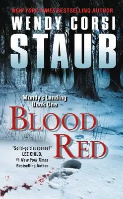 Blutrot: Mundy's Landing Buch Eins - Blood Red: Mundy's Landing Book One