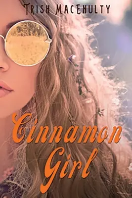 Zimtmädchen - Cinnamon Girl