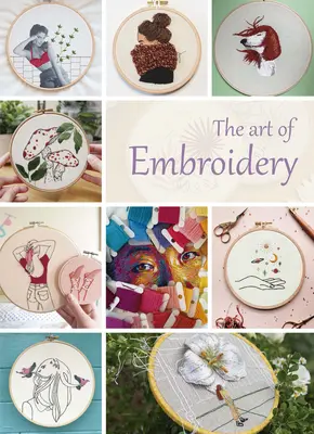 Die Kunst der Stickerei - The Art of Embroidery