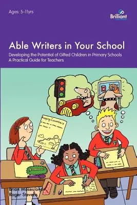 Fähige Schriftsteller in Ihrer Schule - Able Writers in Your School