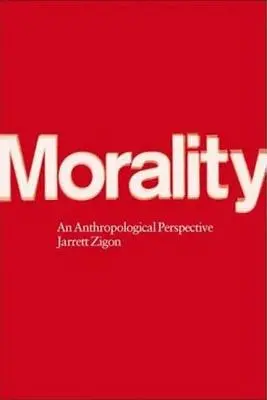 Moral: Eine anthropologische Perspektive - Morality: An Anthropological Perspective