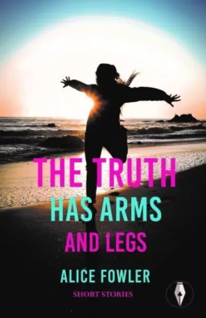 Die Wahrheit hat Arme und Beine - Truth Has Arms and Legs