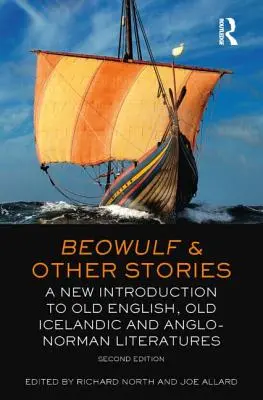 Beowulf und andere Geschichten: Eine neue Einführung in die altenglischen, altisländischen und anglonormannischen Literaturen - Beowulf & Other Stories: A New Introduction to Old English, Old Icelandic and Anglo-Norman Literatures