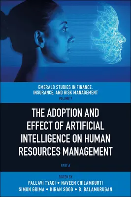 Die Einführung und Auswirkung von künstlicher Intelligenz auf das Personalmanagement - The Adoption and Effect of Artificial Intelligence on Human Resources Management