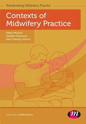 Kontexte der Hebammenpraxis - Contexts of Midwifery Practice