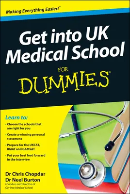 Medizinstudium in Großbritannien für Dummies - Get into UK Medical School For Dummies