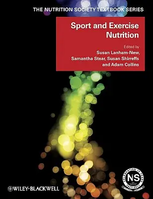Ernährung im Sport und bei körperlicher Betätigung - Sport and Exercise Nutrition