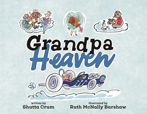 Opa-Himmel - Grandpa Heaven