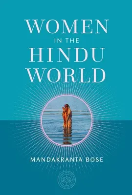 Frauen in der hinduistischen Welt - Women in the Hindu World