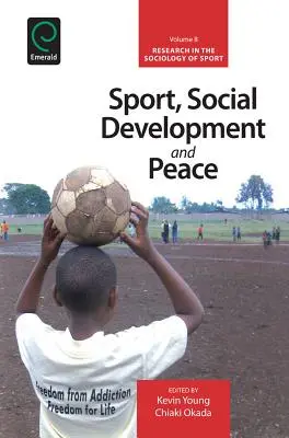 Sport, soziale Entwicklung und Frieden - Sport, Social Development and Peace