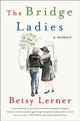 Die Bridge-Ladies: Ein Memoir - The Bridge Ladies: A Memoir
