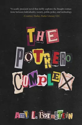Der Potrero-Komplex - The Potrero Complex