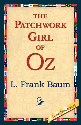 Das Patchworkmädchen von Oz - The Patchwork Girl of Oz